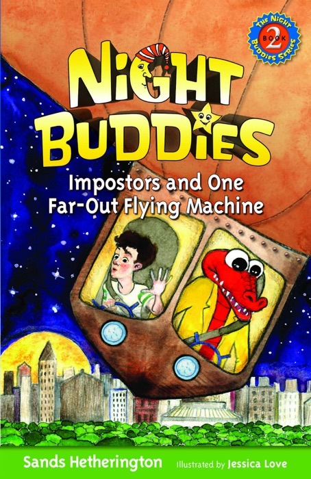 Night Buddies, Impostors, and One Far-Out Flying Machine