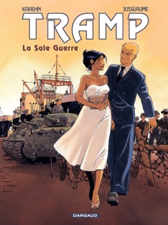 Tramp – Tome 8 – La Sale Guerre - Kraehn