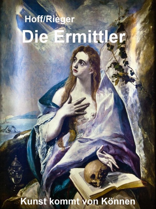 Die Ermittler -  Kunst kommt von Können