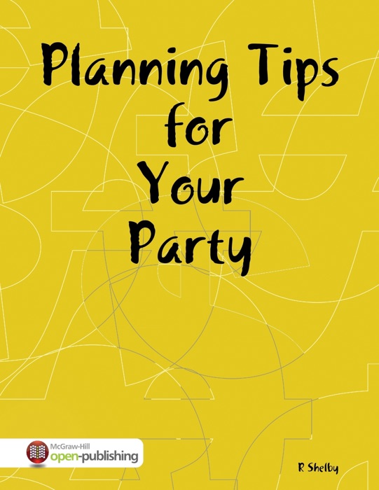 Planning Tips for Your Party