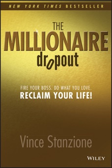 The Millionaire Dropout - Vince Stanzione