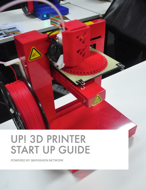 Up! 3D Printer Start up Guide by Anina Net on Apple Books - 1200x630bb