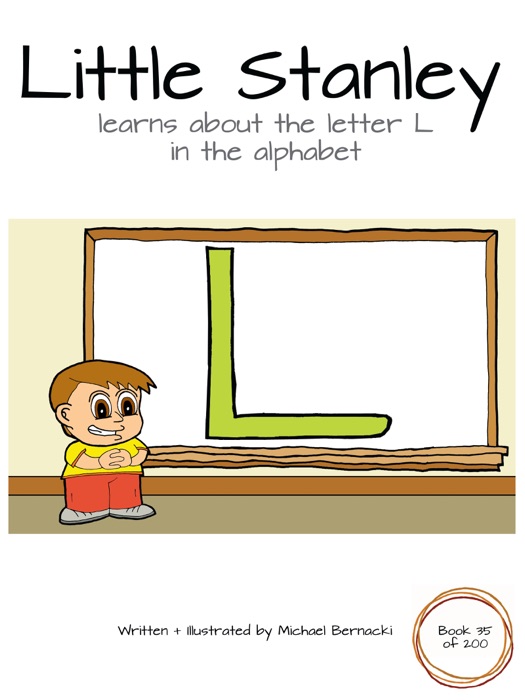 Little Stanley learns about the letter L in the alphabet (Book 35 of 200)