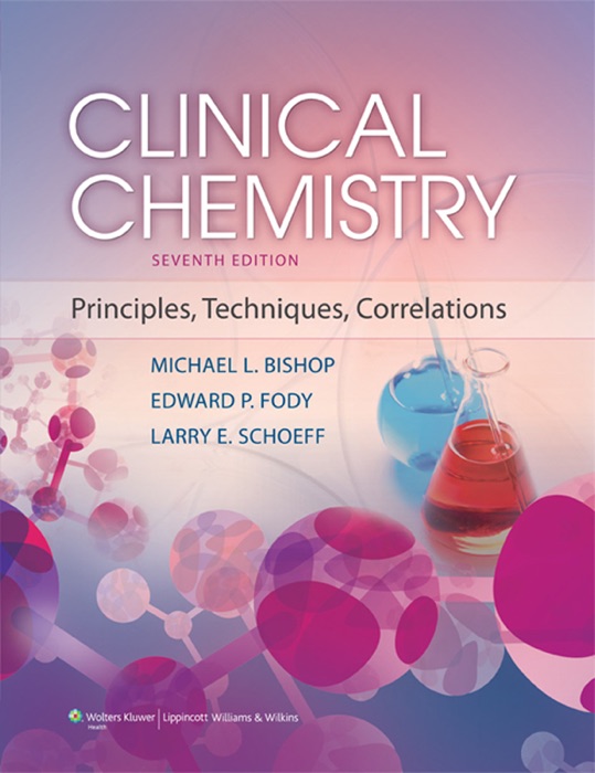 Clinical Chemistry: Seventh Edition