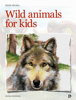 Wild Animals for Kids - Peter Druska & Alena Drusková
