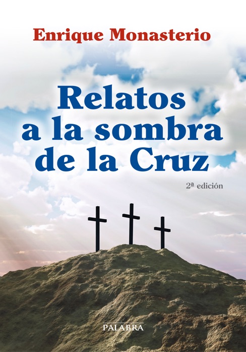 Relatos a la sombra de la cruz