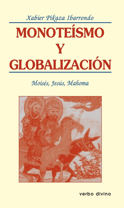 Monoteísmo y globalización