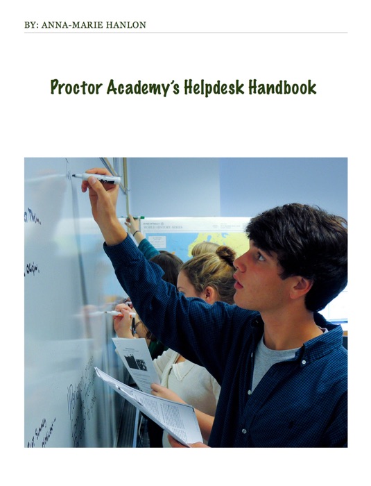 Proctor Academy's Helpdesk Handbook