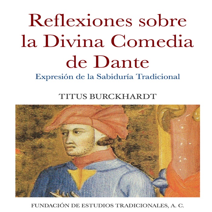 Reflexiones sobre la Divina Comedia de Dante