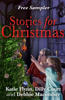 Stories for Christmas: Free heart-warming festive tasters from three bestselling authors - Debbie Macomber, Dilly Court & Katie Flynn