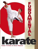 Fundamental Karate - Aidan Trimble & Dave Hazard