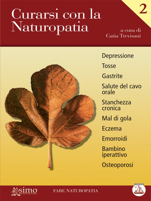 Curarsi con la Naturopatia - Vol. 2