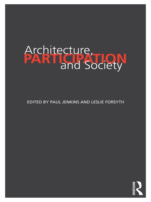 Architecture, Participation and Society