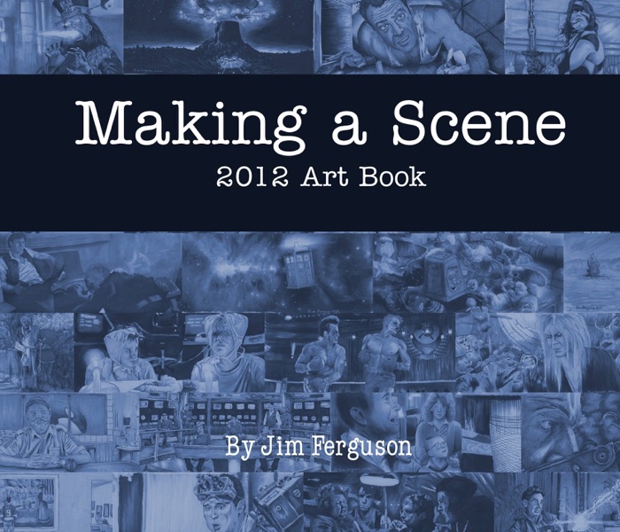 Making a Scene 2012 Art Book