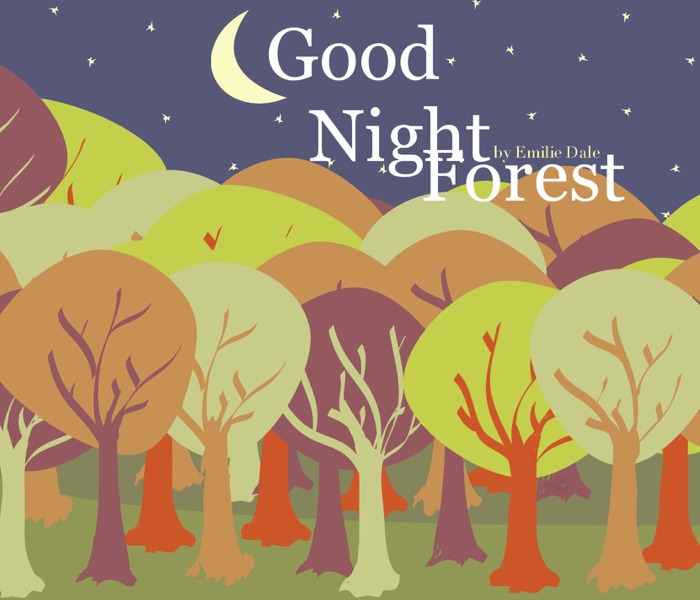 Good Night Forest