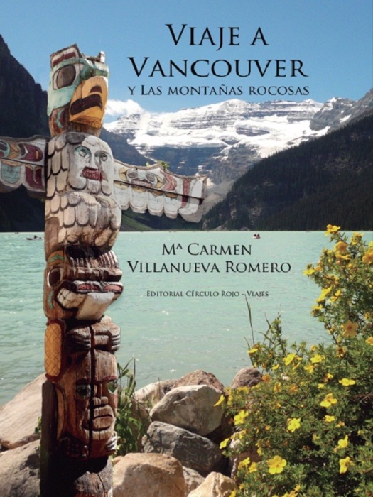 Viaje a Vancouver y las montañas rocosas