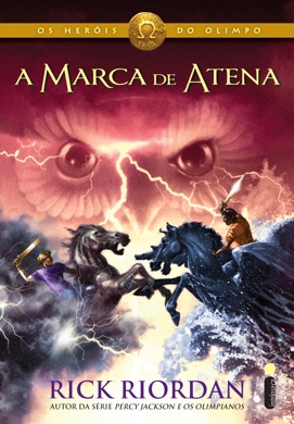 Capa do livro Os Heróis do Olimpo: A Marca de Atena de Rick Riordan