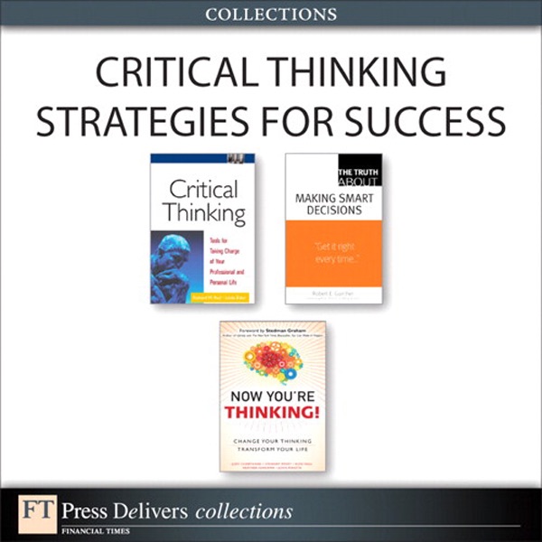 Critical Thinking Strategies for Success (Collection)