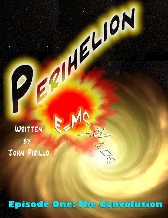 Perihelion, Episode One: The Convolution