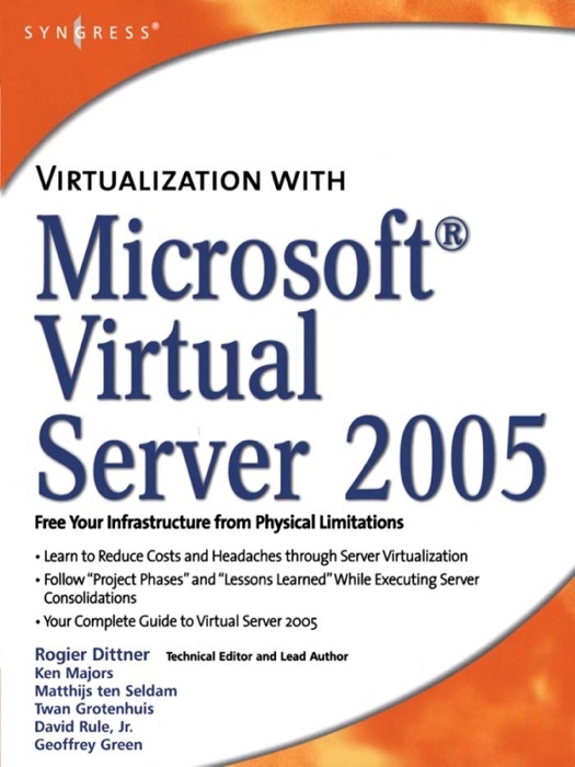 Virtualization with Microsoft Virtual Server 2005