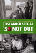 Test Match Special - 50 Not Out - Peter Baxter