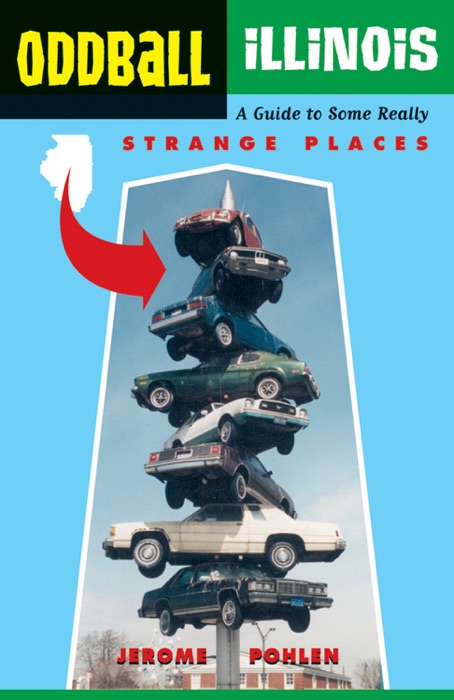 Oddball Illinois: Second Edition