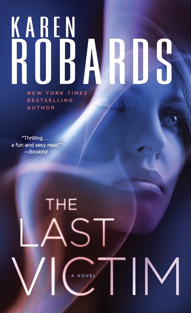 The Last Victim by Karen Robards Summary, Reviews and E ...