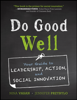 Do Good Well - Nina Vasan & Jennifer Przybylo