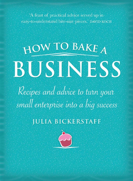 How to Bake a Business