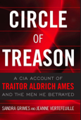 Circle of Treason - Sandra V. Grimes & Estate of Jeanne Vertefeuille