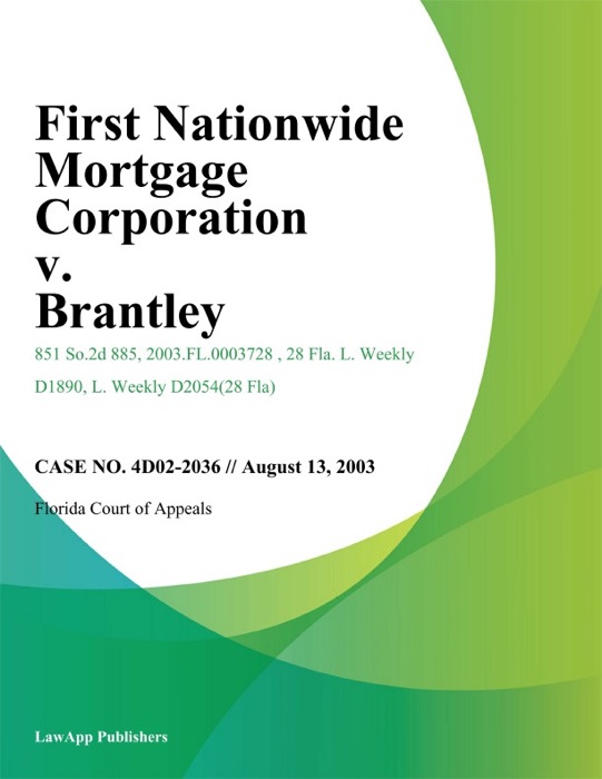 First Nationwide Mortgage Corporation v. Brantley