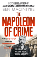 Ben Macintyre - The Napoleon of Crime artwork