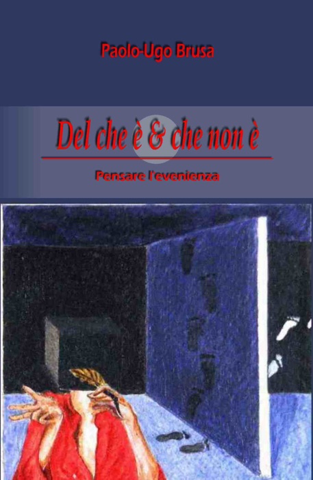 Del che è & che non è