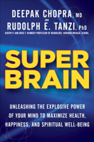 Rudolph E. Tanzi & Deepak Chopra - Super Brain artwork