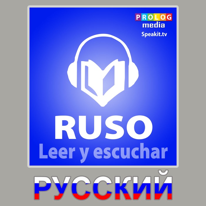 Ruso - Leer y escuchar