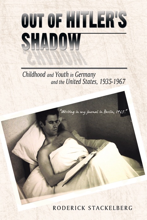 Out Of Hitler's Shadow