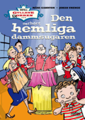 Den oerhört hemliga dammsugaren - Måns Gahrton & Johan Unenge