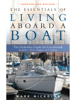 Mark Nicholas - The Essentials of Living Aboard a Boat artwork