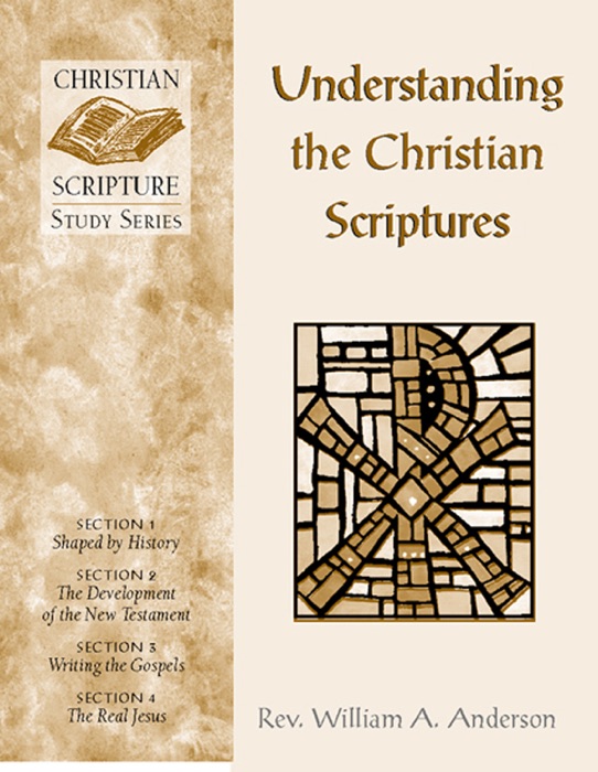 Understanding the Christian Scriptures