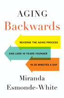 Miranda Esmonde-White - Aging Backwards artwork