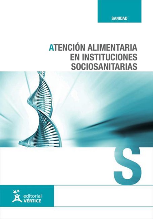 Atención alimentaria en instituciones sociosanitarias