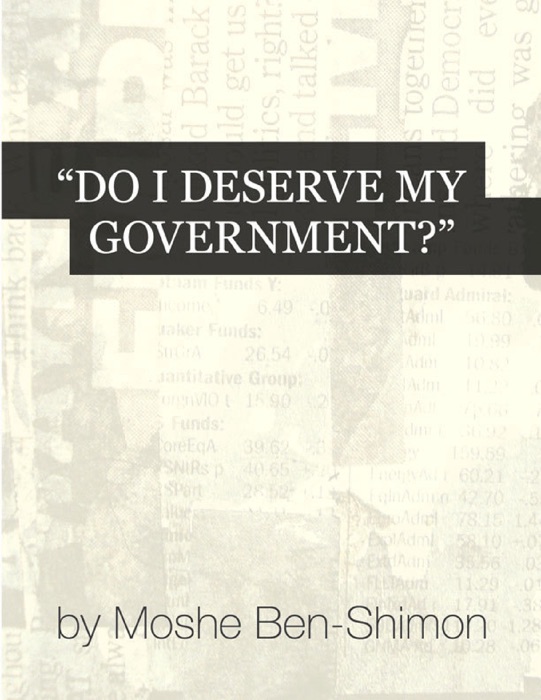 Do I Deserve My Government?