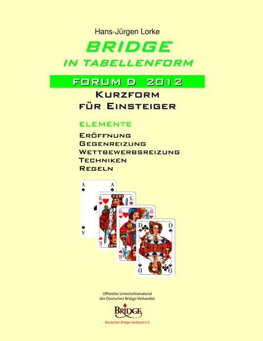 Bridge in Tabellenform – Forum D 2012