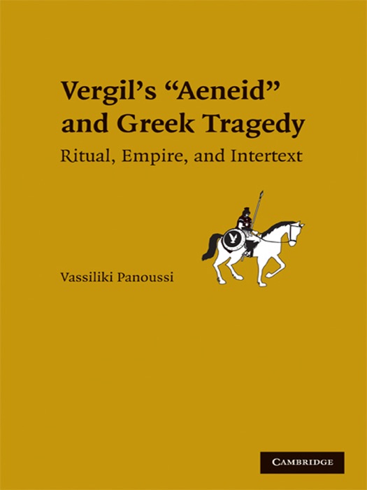 Greek Tragedy in Vergil's Aeneid