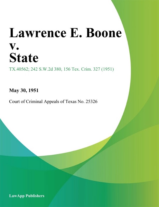 Lawrence E. Boone v. State