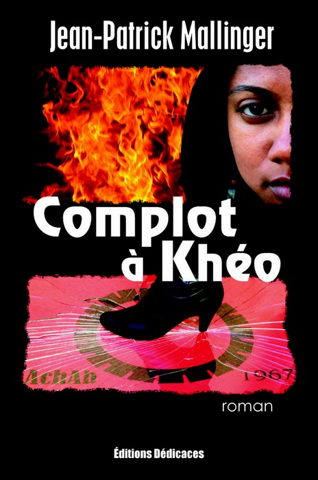 Complot à Khéo