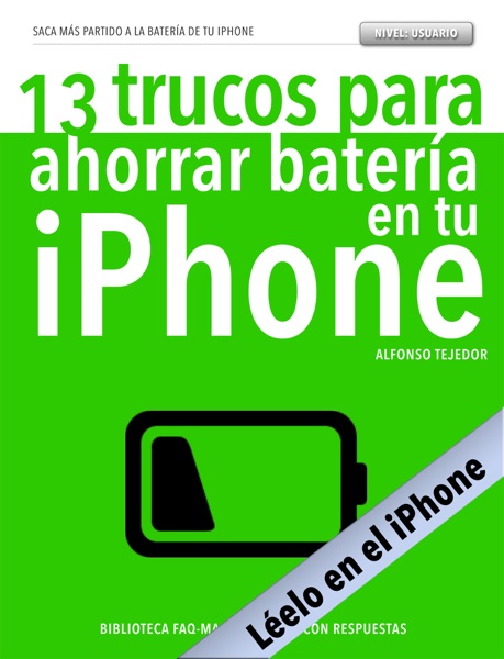 13 trucos para ahorrar batería en tu iPhone - versión para iPhone