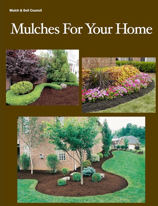 Mulches For Your Home
