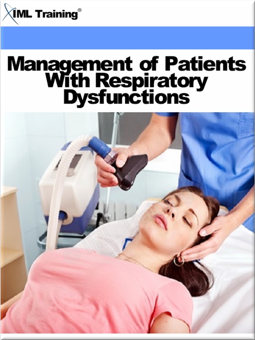 Management of Patients With Respiratory Dysfunctions (Nursing)