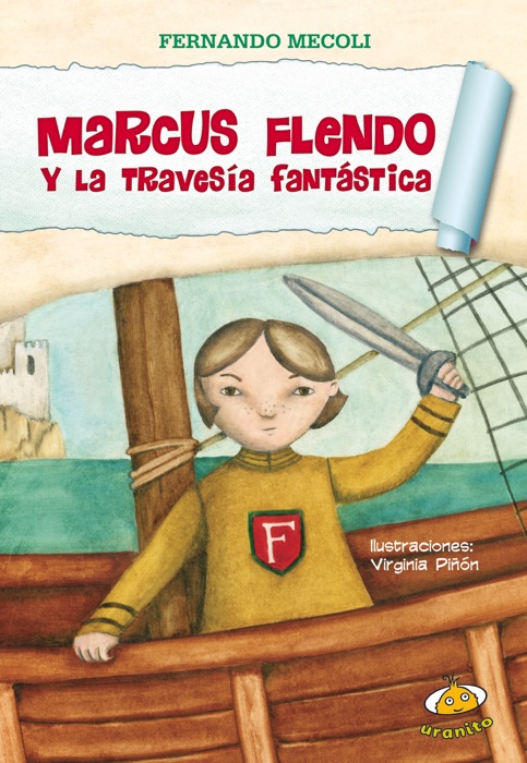 Marcus Flendo y la travesía fantástica